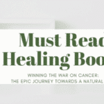 Valeria Teles, Healing Coach, Author and Podcaster, Names Winning The War On Cancer one of her Must Read Healing Books
